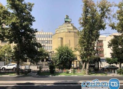 هفت بنای تهران ثبت ملی شدند